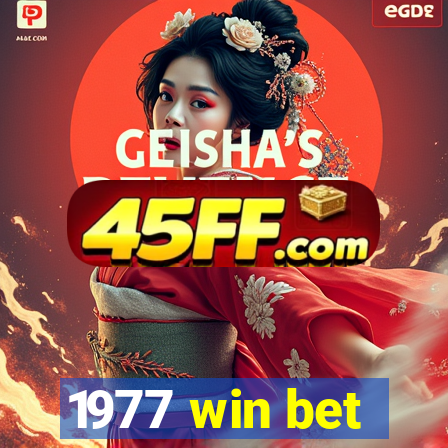 1977 win bet